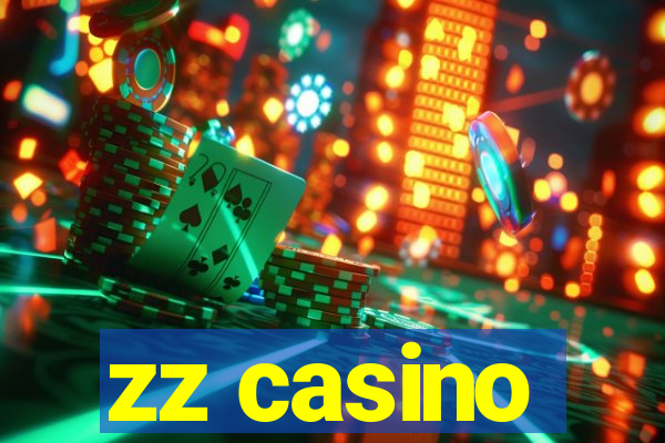 zz casino